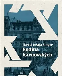 Historické romány Rodina Karnovských - Jisroel Ješaja Singer
