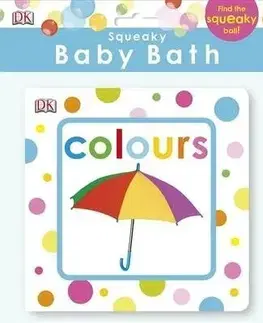 V cudzom jazyku Squeaky Baby Bath Book Colours - Kolektív autorov
