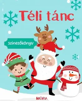 Nalepovačky, vystrihovačky, skladačky Téli tánc - színezőkönyv