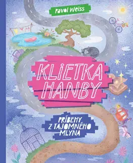 Dobrodružstvo, napätie, western Klietka hanby - Pavol Weiss,Tereza Mináriková