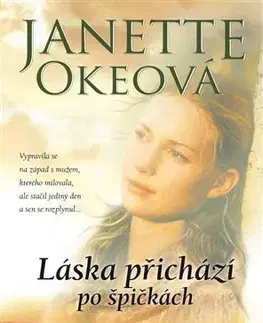Svetová beletria Láska přichází po špičkách - Oke Janette