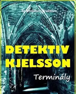 Detektívky, trilery, horory Terminály - Daniel Janů