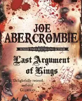 Sci-fi a fantasy Last Argument Of Kings - Joe Abercrombie