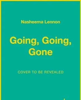 Detektívky, trilery, horory Going, Going, Gone - Nasheema Lennon