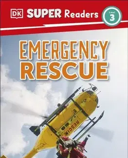 Príprava do školy, pracovné zošity DK Super Readers Level 3 Emergency Rescue - DK