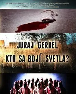 Detektívky, trilery, horory Andrej Bojar 5: Kto sa bojí svetla? - Juraj Gerbel