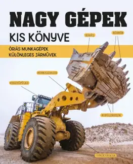Veda a technika Nagy gépek kis könyve
