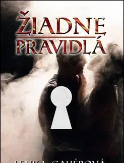 Slovenská beletria Žiadne pravidlá - Lenka Gahérová