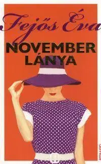 Romantická beletria November lánya - Éva Fejős