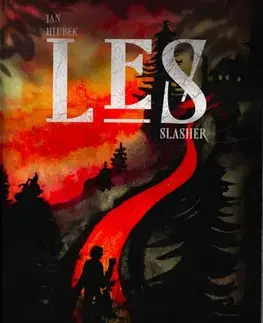 Detektívky, trilery, horory Les (slasher) - Jan Hlubek