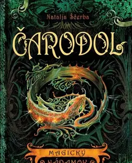 Fantasy, upíri Čarodol 1: Magický náramok - Natalja Ščerba