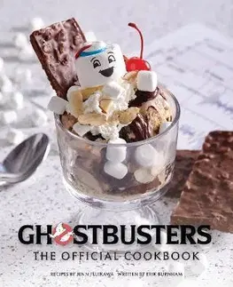 Kuchárky - ostatné Ghostbusters: The Official Cookbook - Jenn Fujikawa,Erik Burnham
