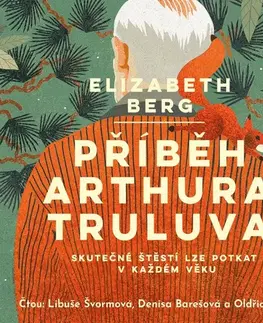 Pre deti a mládež DOBROVSKÝ s.r.o. Příběh Arthura Truluva