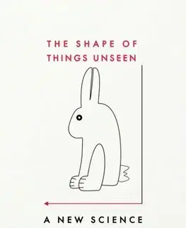 Psychológia, etika The Shape of Things Unseen - Adam Zeman