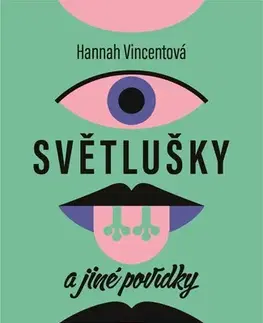 Novely, poviedky, antológie Světlušky a jiné povídky - Hannah Vincentová