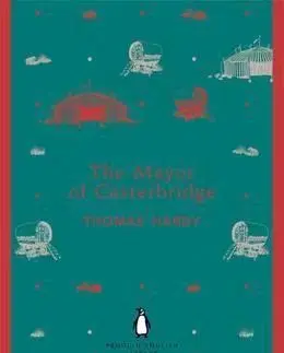 Cudzojazyčná literatúra Mayor of Masterbridge - Thomas Hardy