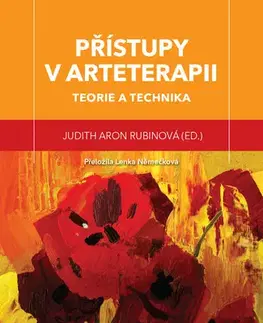 Psychológia, etika Přístupy v arteterapii - Judith Aron Rubin