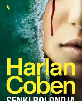 Detektívky, trilery, horory Senki bolondja - Harlan Coben