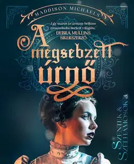 Romantická beletria A megsebzett úrnő - Maddison Michaels