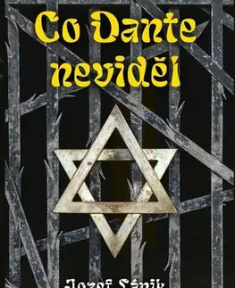 Druhá svetová vojna Co Dante neviděl - Jozef Lánik