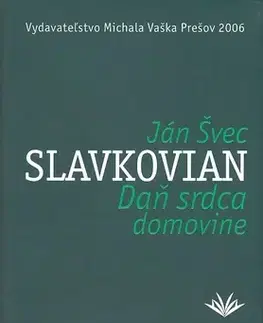 Poézia Daň srdca domovine - Ján Slavkovian Švec