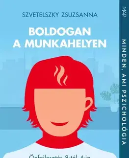 Rozvoj osobnosti Boldogan a munkahelyen - Zsuzsanna Szvetelszky