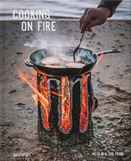 Kuchárky - ostatné Cooking on Fire - Nicolai Tram,Eva Helbaek Tram