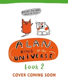 Beletria - ostatné Alan, King of the Universe: Today, I Will Rule All! - Tom McLaughlin