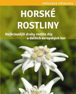 Záhrada - Ostatné Horské rostliny - Průvodce přírodou