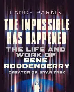 Veda, technika, elektrotechnika The Impossible Has Happened - Lance Parkin