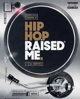 Film, hudba Hip Hop Raised Me