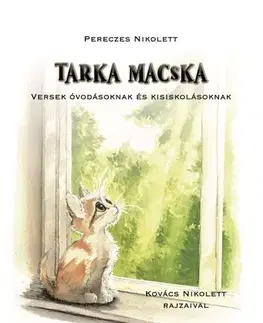 Pre deti a mládež - ostatné Tarka macska - Nikolett Pereczes