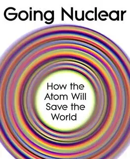 Ekológia, meteorológia, klimatológia Going Nuclear - Tim Gregory