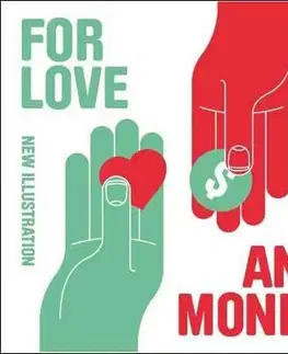 Dizajn, úžitkové umenie, móda For Love and Money - Liz Farrelly,Olivia Triggs