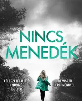 Detektívky, trilery, horory Nincs menedék - Lotti Parker 4. - Patricia Gibney,Tóbiás Csenge