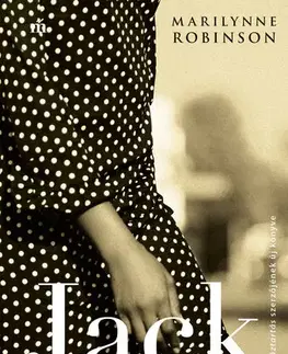 Svetová beletria Jack - Robinson Marilynne