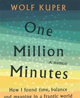 Skutočné príbehy One Million Minutes - Wolf Kuper