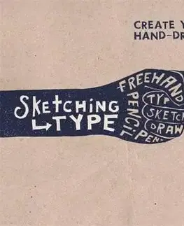 Umenie - ostatné Sketching Type - Create Your Own Hand-Drawn Ty - Lee Suttey