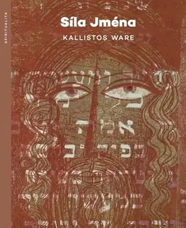 Kresťanstvo Síla jména - Kallistos Ware