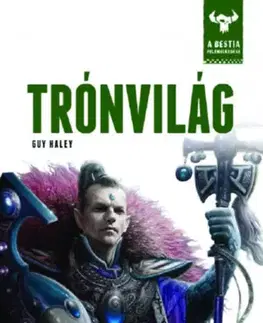 Sci-fi a fantasy Trónvilág - A Bestia felemelkedése 5. - Guy Haley