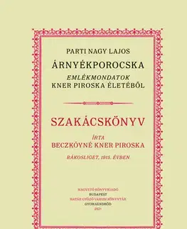 Národná kuchyňa - ostatné Árnyékporocska - Parti Nagy Lajos