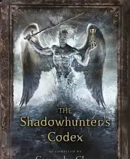 Cudzojazyčná literatúra The Shadowhunter's Codex - Lewis Joshua,Cassandra Clare