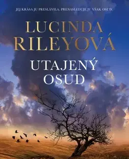 Svetová beletria Utajený osud - Lucinda Riley,Mária Kočanová
