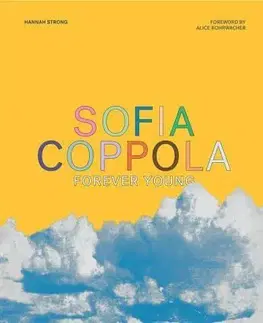 Film, hudba Sofia Coppola: Forever Young - Hannah Strong