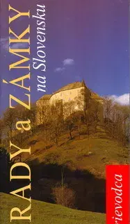 Slovensko a Česká republika Hrady a zámky na Slovensku - čiernobiely sprievodca - Jaroslav Nešpor