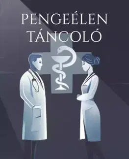Biografie - ostatné Pengeélen táncoló - Borbás Edit