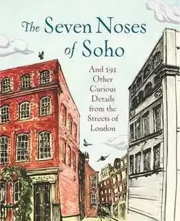 Architektúra The Seven Noses of Soho - Jamie Manners
