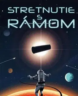 Sci-fi a fantasy Stretnutie s Rámom - Arthur C. Clarke