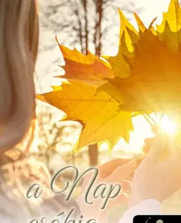 Romantická beletria A nap csókja - Erika Bálint