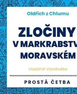 Detektívky, trilery, horory Tympanum Oldřich z Chlumu - Zločiny v Markrabství moravském
